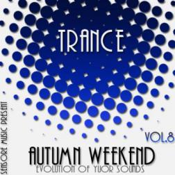 VA - Trance Autumn Weekend Vol.8 (2014) MP3