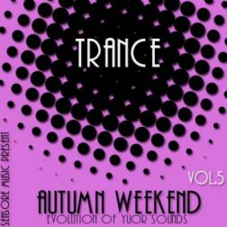VA - Trance Autumn Weekend Vol.5 (2014) MP3
