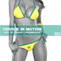 VA - Trance In Motion Vol.159 (Mixed By E.S.) (2014) MP3