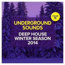 VA - Deep House Winter Season 2014 Underground Sounds Vol 16 (2014) MP3