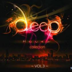 VA - Deep House Collection vol.3 (2015) MP3