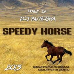 DJ Butesha - Speedy Horse (2013) МР3