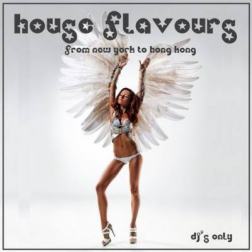 VA - House Flavours: From New York to Hong Kong (2013) MP3