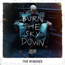 Emma Hewitt - Burn The Sky Down [The Remixes] (2012) MP3