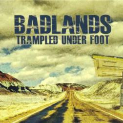 Trampled Under Foot - Badlands (2013) MP3