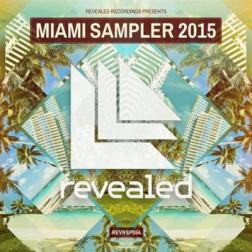 VA - Revealed Recordings presents Miami Sampler (2015) MP3