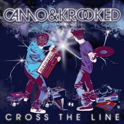 Camo & Krooked - Cross The Line (2011) MP3