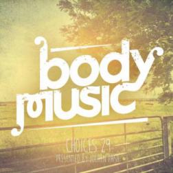 VA - Body Music - Choices 29 (2014) MP3
