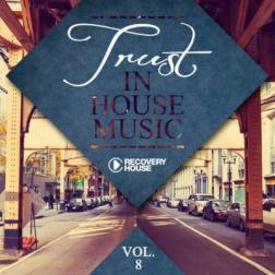 VA - Trust in House Music, Vol. 8 (2014) MP3