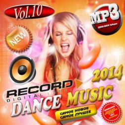 Сборник - Radio Record. Dance Music №10 (2014) MP3