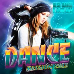 VA - Dance Mission 2015 (2014) MP3