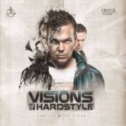VA - Visions Of Hardstyle Vol. 1 (2014) MP3