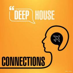 VA - Deep House Connections (2015) MP3