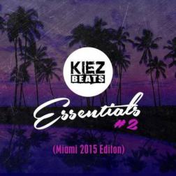 VA - Kiez Beats Essentials #2 Miami 2015 Edition (2015) MP3