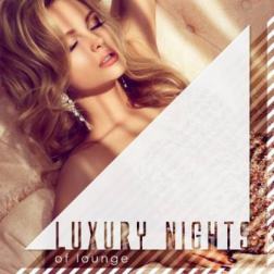 VA - Luxury Nights of Lounge (2014) MP3