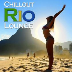 VA - Rio Chillout Lounge (2014) MP3