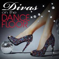 VA - Divas on the Dancefloor (2014) MP3
