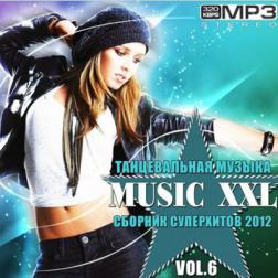 Сборник - Танцевальная Музыка Music XXL Vol.6 (2015) MP3