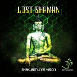 Lost Shaman - Shakyamunis Vision (2015) MP3