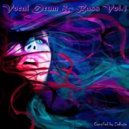 VA - Vocal Drum & Bass Vol.1 [Compiled by Zebyte] (2015) MP3