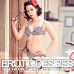 VA - Erotic Desires Volume 447 (2015) MP3