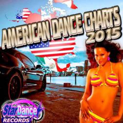 VA - American Dance Charts 2015 (2015) MP3