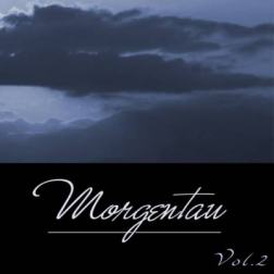VA - Morgentau, Vol. 2 (2015) MP3