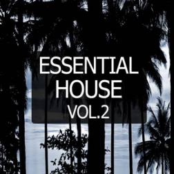 VA - Essential House, Vol. 2 (2015) MP3