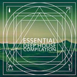 VA - Essential Deep House Compilation (2015) MP3