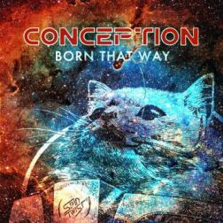 VA - Conception [Born That Way] (2015) MP3