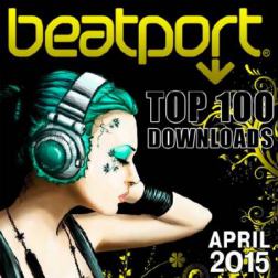 VA - Beatport Top 100 Downloads April 2015 (2015) MP3