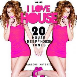 VA - I Love House Vol 02 20 House and Deep-House Tunes (2015) MP3