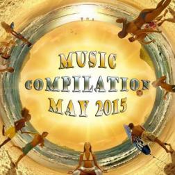VA - Music compilation May 2015 (2015) MP3