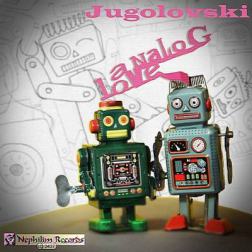 Jugolovski - Analog Love (2015) MP3