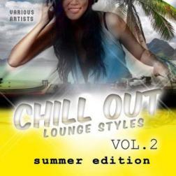 VA - Chill Out Lounge Styles Vol 2 (Summer Edition) (2015) MP3
