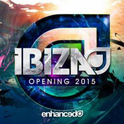 VA - Enhanced Ibiza Opening (2015) MP3