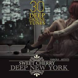 VA - Sweet Cherry Deep New York (30 Deep House Tunes) (2015) MP3