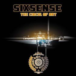 Sixsense - The Circul Of Art (2015) MP3