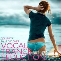 VA - Vocal Trance Seduction Vol.5 (2015) MP3