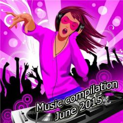VA - Music compilation June (2015) MP3