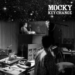 Mocky - Key Change (2015) MP3