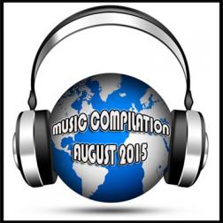 VA - Music compilation August (2015) MP3