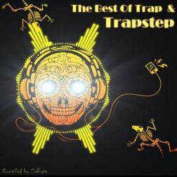 VA - The Best Of Trap & Trapstep [Compiled by Zebyte] (2015) MP3