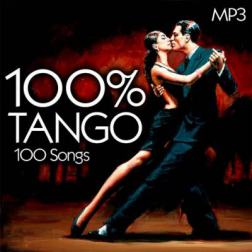 VA - 100% Tango (2015) MP3