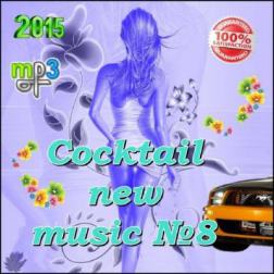VA - Cocktail new music №8 (2015) MP3