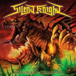 Silent Knight - Conquer and Command (2015) MP3