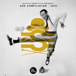 VA - Electro Swing Elite Compilation (2015) MP3