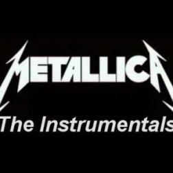 Metallica - The Instrumentals (2012) MP3