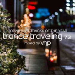 VA - Trance Traveling 72 TOP 20 (2015) MP3