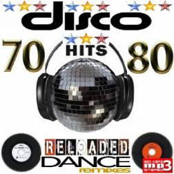 VA - Disco Hits 70s & 80s Reloaded (2015) MP3